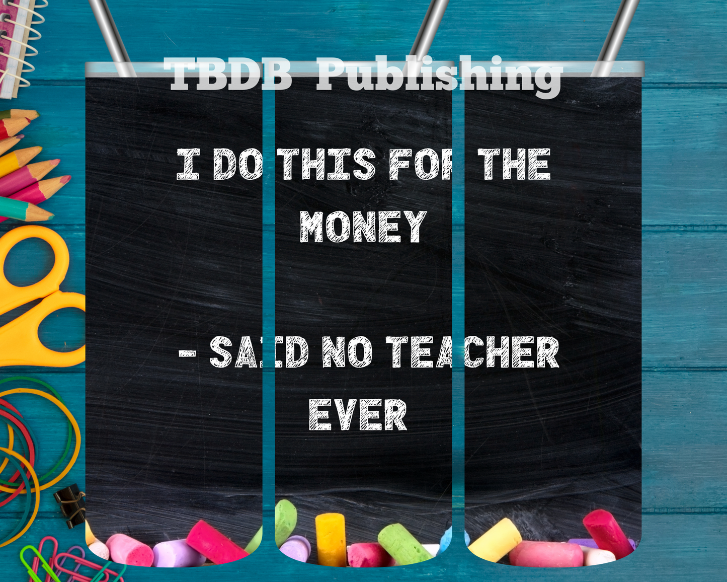 3D Tumbler Wrap, 20 oz tumbler, etsy digital products, etsy digital downloads, tumbler wrap designs, etsy sublimation designs, tumbler wraps, wrapper tumblers, tumbler vinyl, sublimation transfers, etsy tumbler, straight tumblers, digital png, tumbler wrap designs, etsy , Teacher Tumbler Wrap 20 Oz, Teacher Tumbler Sublimation Wraps, Teacher Tumbler Wrap Sublimation, Teacher Tumblers Sublimation, teacher gifts, Teacher Tumbler Wrap